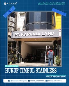 HURUF TIMBUL STAINLESS PT. KARUNIA LAND