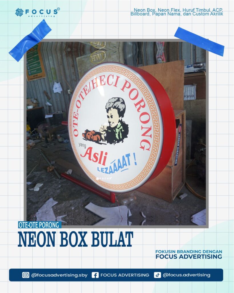 NEON BOX BULAT OTE-OTE PORONG